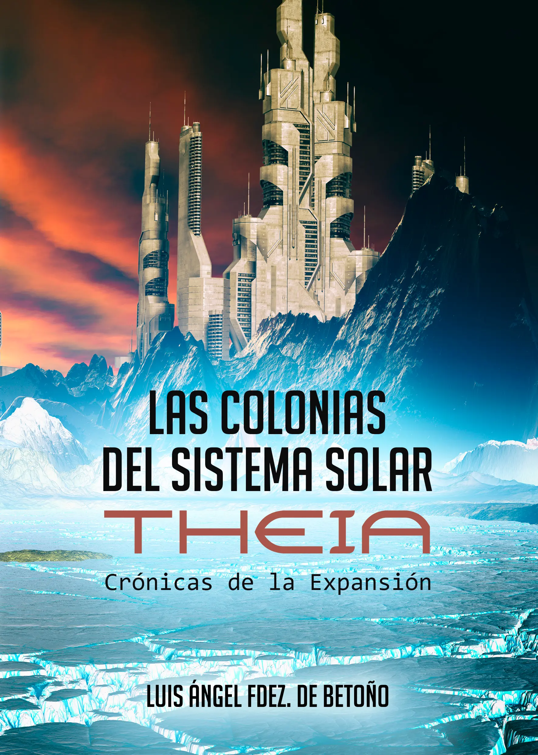 Las Colonias del Sistema Solar: Theia
